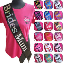 Load image into Gallery viewer, Brides Mum Holographic Sash