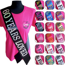 Load image into Gallery viewer, 60 Years Loved Birthday Holographic Sash