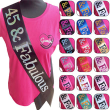Load image into Gallery viewer, 45 and Fabulous Holographic Birthday Sash
