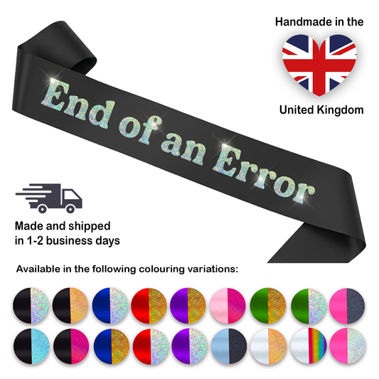 End of an Error Divorce Sash | Personalised Just Divorced Party Decorations | Funny Breakup Gift for Her | Holographic Glitter
