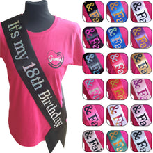 Load image into Gallery viewer, It&#39;s My 18th Birthday Holographic Sash
