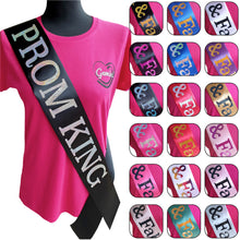 Load image into Gallery viewer, Prom King Holographic Sash
