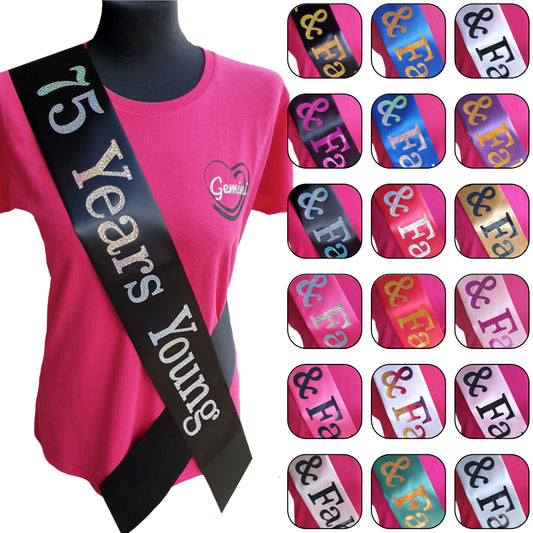 75 Years Young Birthday Holographic Sash