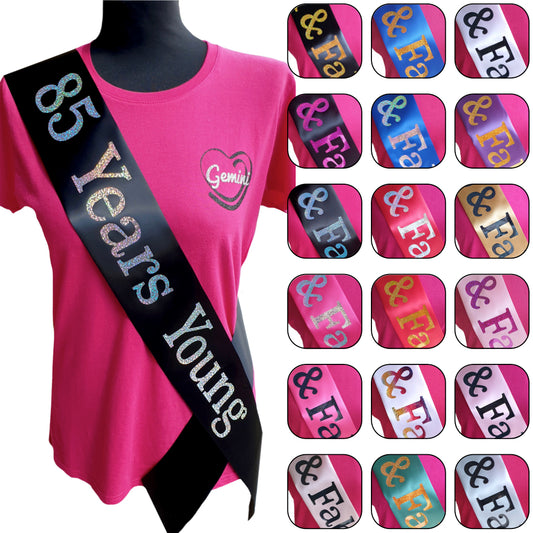 85 Years Young Birthday Holographic Sash