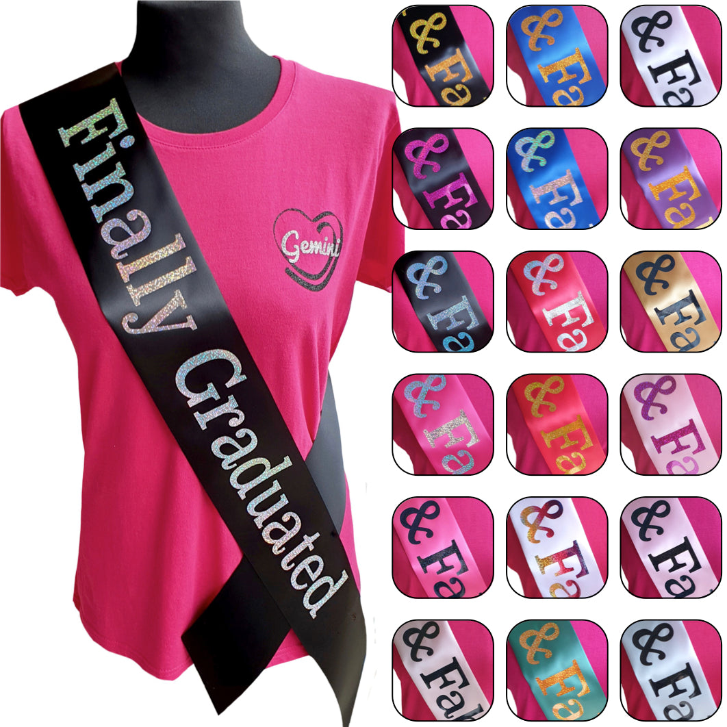 Finally Graduated Holographic Sash