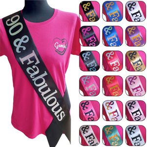 90 and Fabulous Holographic Birthday Sash